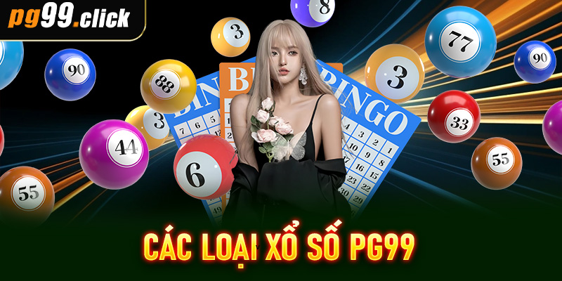 Các loại xổ số PG99